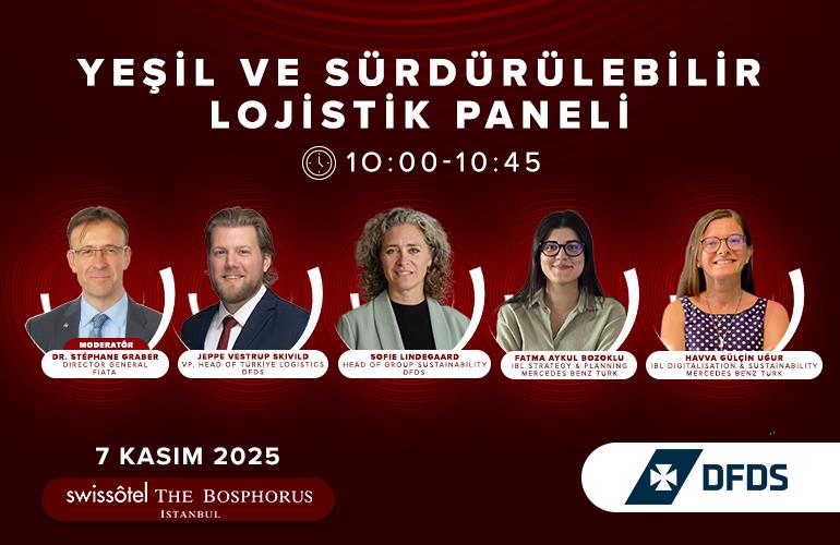 Türkiye Logistics Summit 2025'te Yeşil ve Sürdürülebilir Lojistik Ele Alınacak 