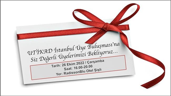 UTİKAD İstanbullu Üyeleriyle Buluşuyor