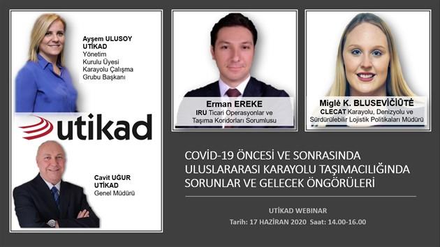 UTİKAD Uluslararası Karayolu Taşımacılığı Webinarı Yarın!