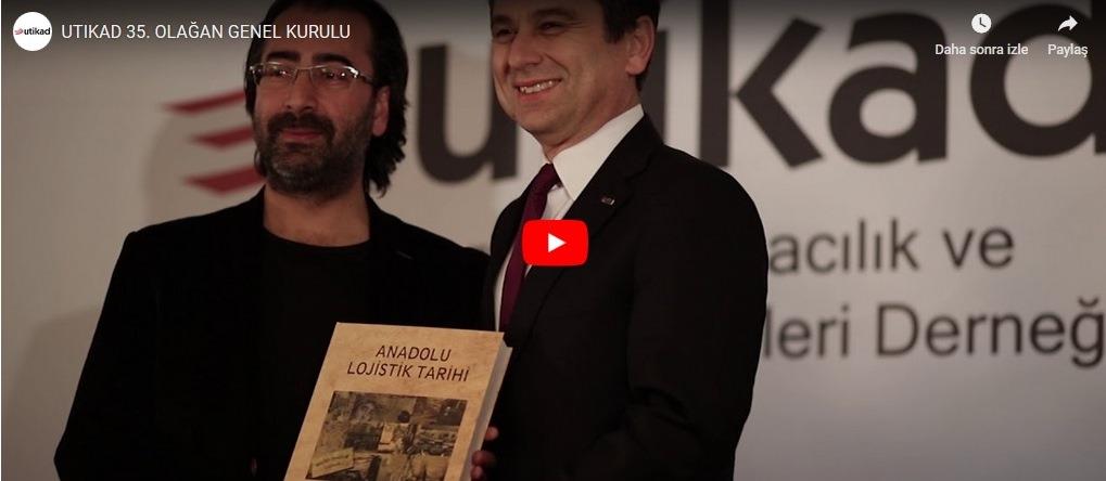 UTİKAD 35. Olağan Genel Kurulu