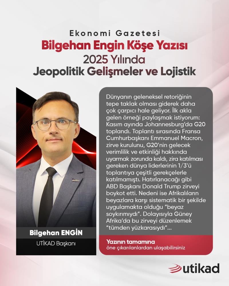 2025 YILINDA JEOPOLİTİK GELİŞMELER VE LOJİSTİK