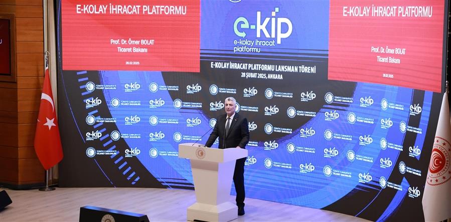 BAKAN BOLAT, E-KOLAY İHRACAT PLATFORMU TANITIM TOPLANTISI'NDA KONUŞTU
