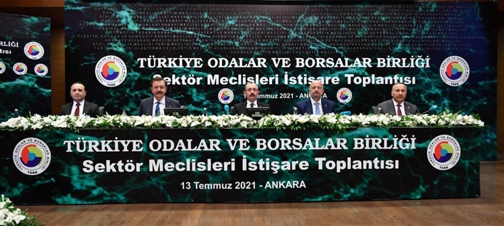 BAKAN MUŞ, TOBB TÜRKİYE SEKTÖR MECLİSLERİ İSTİŞARE TOPLANTISI'NDA KONUŞTU