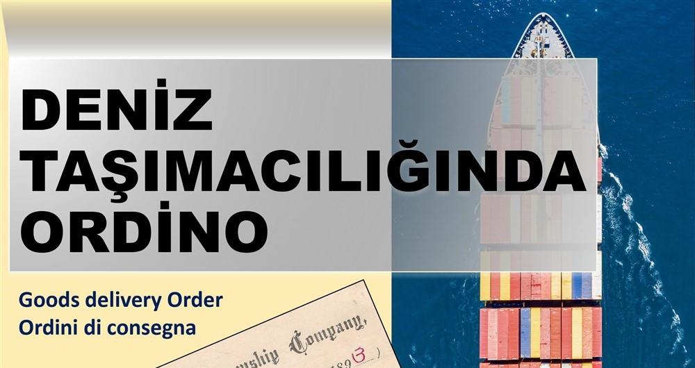 DENİZ TAŞIMACILIĞINDA ORDİNO