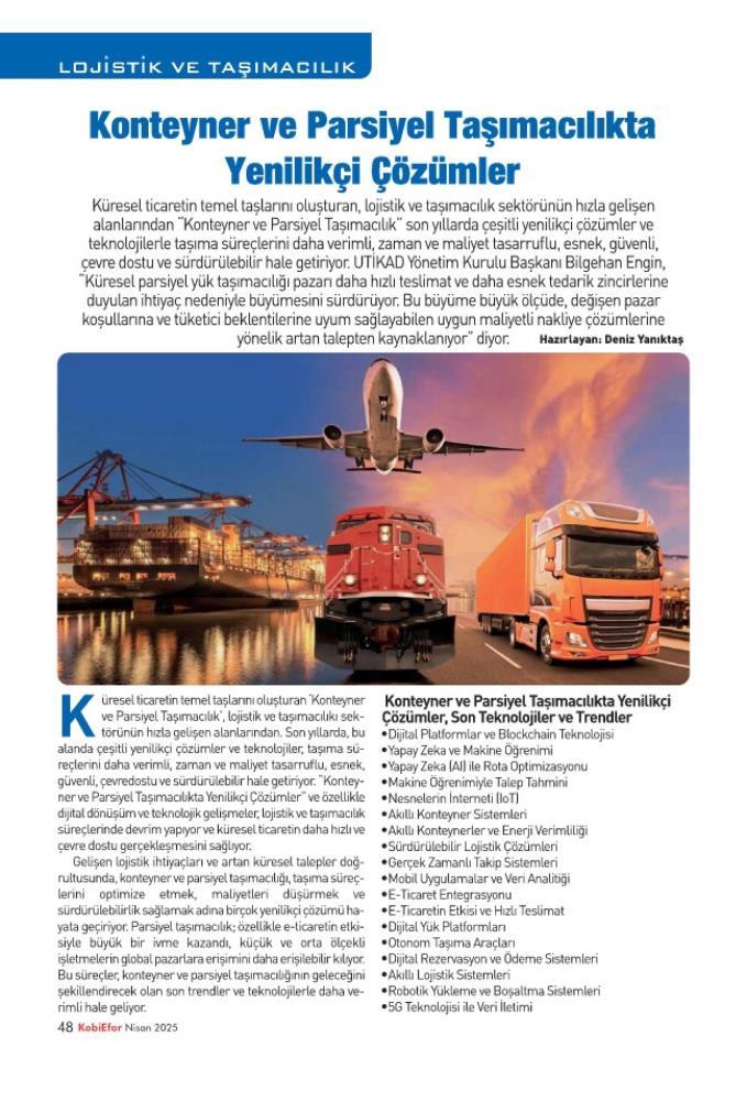 KONTEYNER VE PARSİYEL TAŞIMACILIKTA YENİLİKÇİ ÇÖZÜMLER