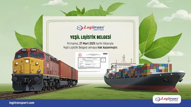 LOGİTRANS LOJİSTİK, YEŞİL LOJİSTİK BELGESİ ALDI