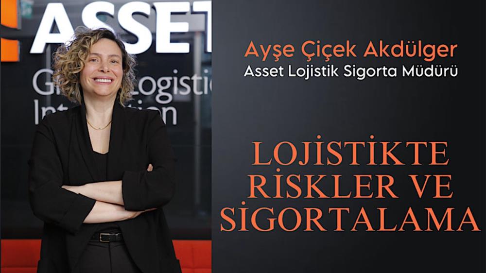 LOJİSTİK RİSKE KARŞI LOJİSTİKÇİLER VE SİGORTACILAR BİRLİKTE ÇALIŞMALI