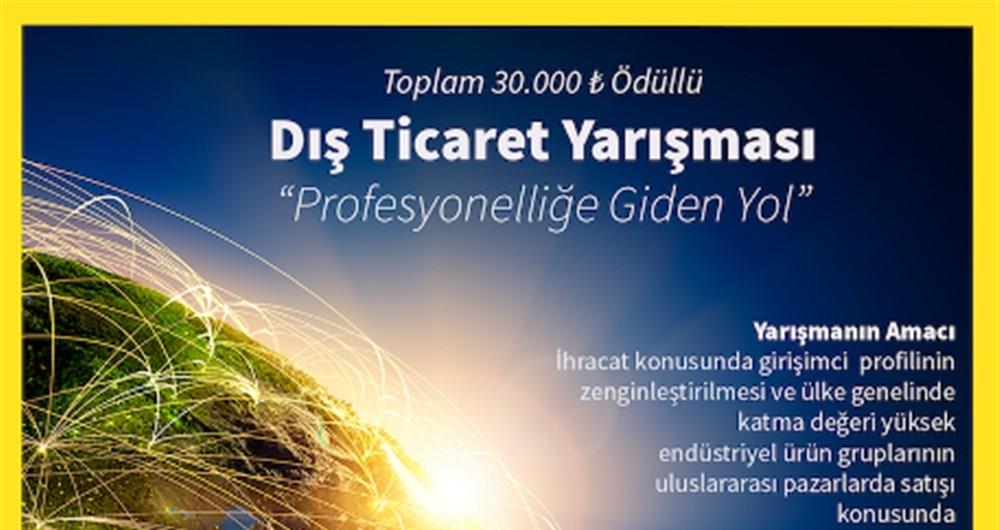ÖDÜLLÜ DIŞ TİCARET YARIŞMASI