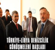 LİBYA - TÜRKİYE GÖRÜŞMELERİ