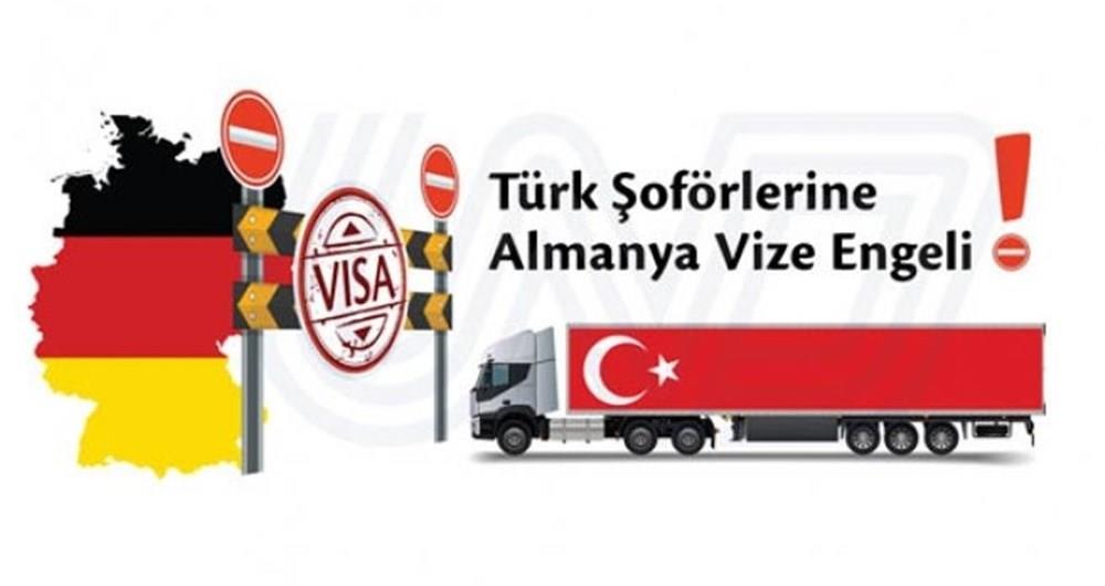 TÜRK ŞOFÖRLERİNE ALMANYA VİZE ENGELİ