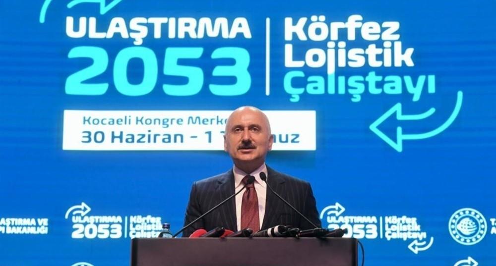 ULAŞTIRMA VE ALTYAPI BAKANI KARAİSMAİLOĞLU: MAVİ VATANDAKİ TAŞIMACILIK PAYIMIZ ARTIYOR