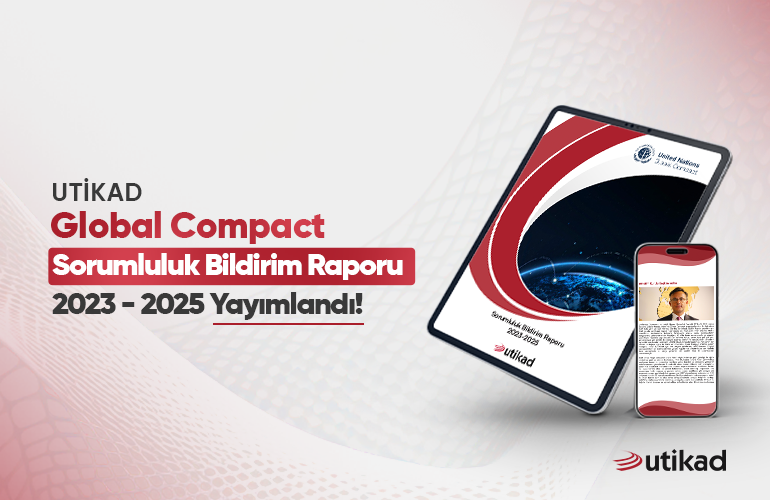 UN GLOBAL COMPACT RAPORU 2023-2025 YAYIMLANDI