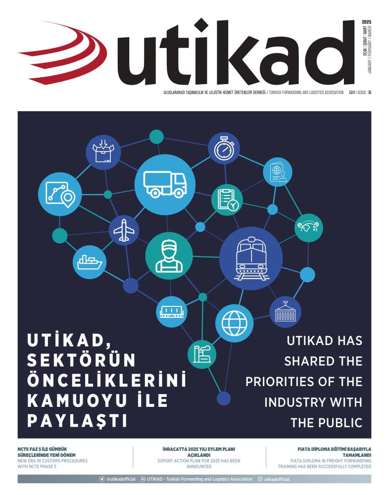 UTİKAD DERGİ'NİN 39. SAYISI YAYIMLANDI