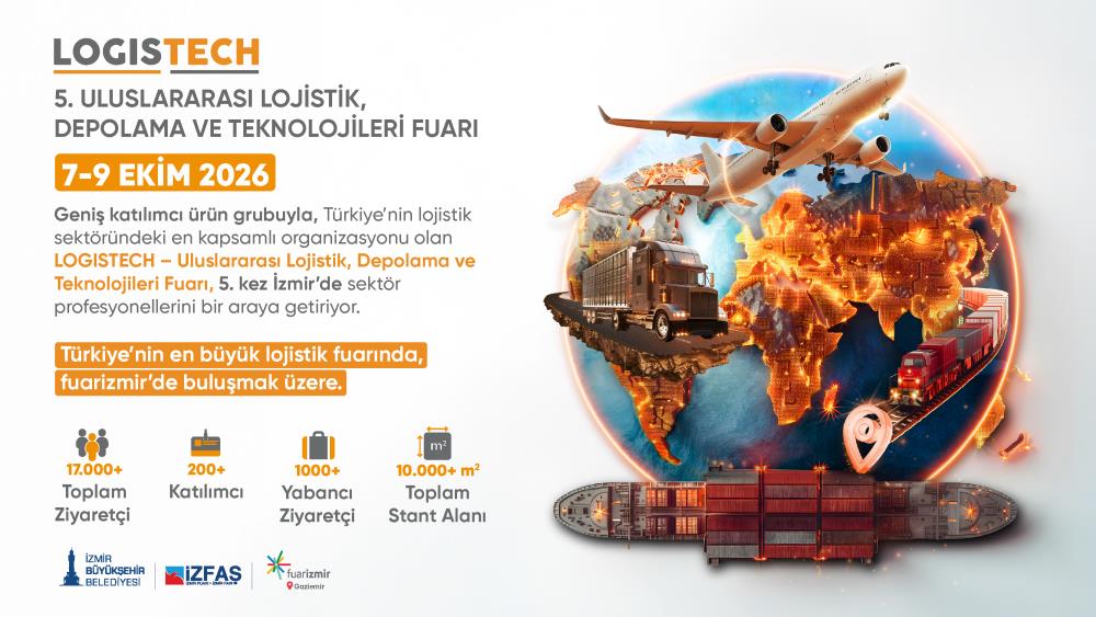 UTİKAD ÜYELERİ'NE 5. LOGISTECH ULUSLARARASI LOJİSTİK, DEPOLAMA VE TEKNOLOJİLERİ FUARI'NA İNDİRİMLİ KATILIM İMKANI