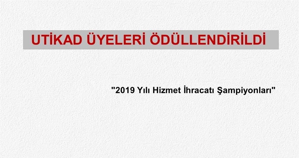 UTİKAD ÜYELERİ ÖDÜLLENDİRİLDİ