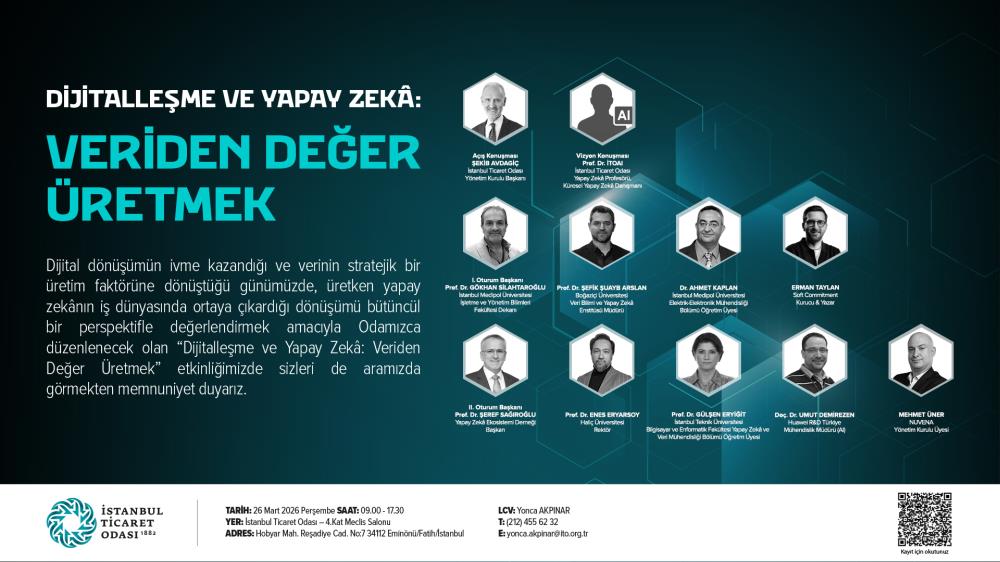 “DİJİTALLEŞME VE YAPAY ZEKA: VERİDEN DEĞER ÜRETMEK” ETKİNLİĞİ
