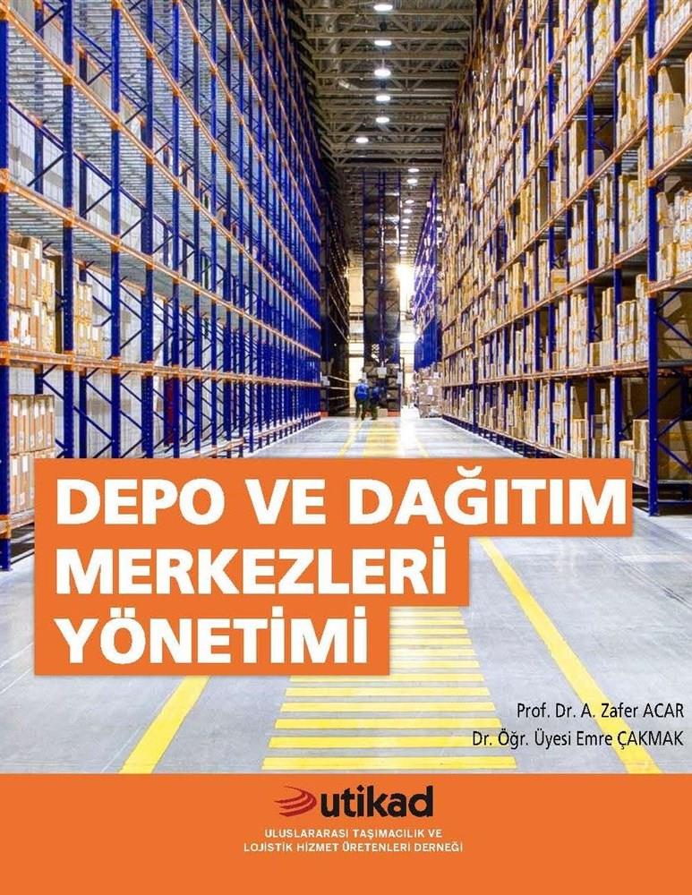 Depo ve Dağıtım Merkezleri Yönetimi